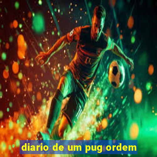 diario de um pug ordem